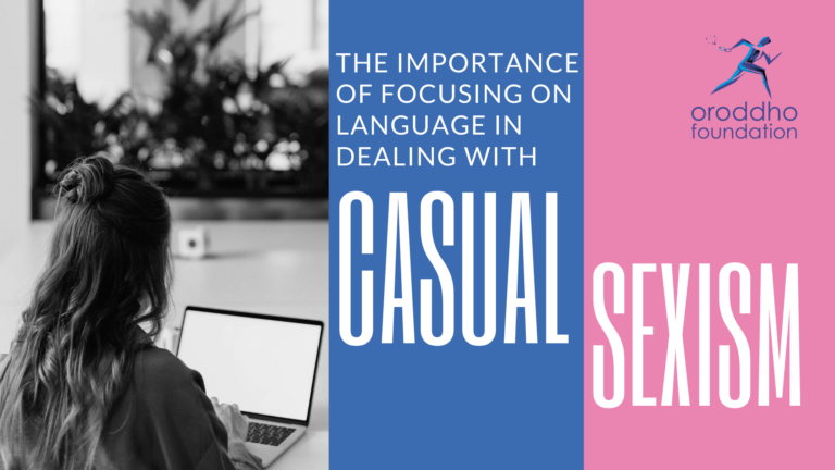 The Importance of Focusing on Language in Dealing with Casual Sexism