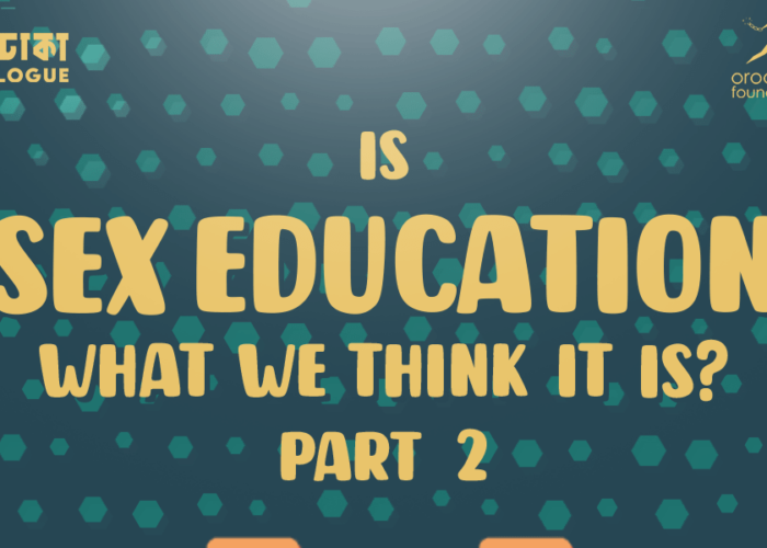 Is Sex Education What We Think It Is? Part 2