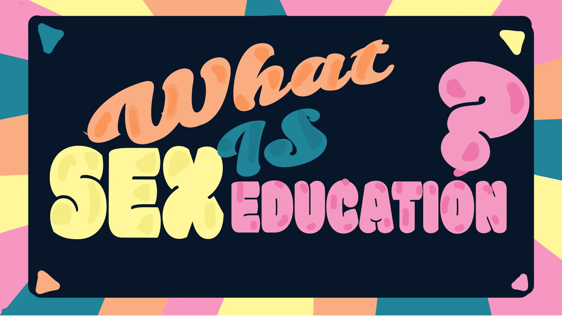 Sex Education 101 What Is Sex Education And Why It Should Be Mandatory